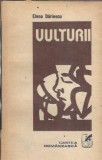 Cumpara ieftin Vulturii Elena Dariescu Editura Cartea Romaneasca 1986 159 Pagini Literatura Romana