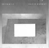 David Murray - 3D Family, CD