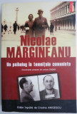 Nicolae Margineanu. Un psiholog in temnitele comuniste (editie ingrijita de Cristina Anisescu)