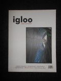 IGLOO. REVISTA DE HABITAT si ARHITECTURA, NR. 75, MARTIE 2008