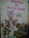 Sorin Bodolea - Mierea in bucatarie (editia 1986)