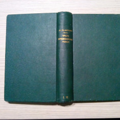 MANUAL DE DREPT INTERNATIONAL PIBLIC - George Plastara -1927, 709 p.