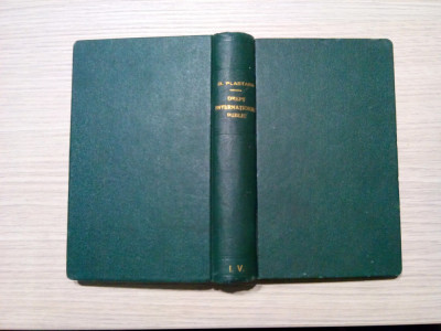 MANUAL DE DREPT INTERNATIONAL PIBLIC - George Plastara -1927, 709 p. foto