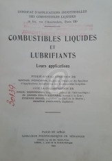 Combustibles Liquides et Lubrifiants. Leurs Application foto