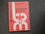 TRANSFORNARI GEOMETRICE NICOLAE SOARE