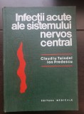 Infecții acute ale sistemului nervos central - Claudiu Taindel, Ion Predescu