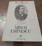 PETRU REZUȘ - MIHAI EMINESCU