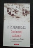 Petre Alexandrescu - Continentul scufundat -