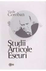 Studii. Articole. Eseuri - Vasile Coroban
