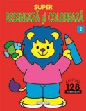 Super deseneaza si coloreaza 2 - Editura Girasol