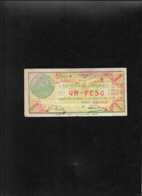 Rar! Mexic 1 peso Oaxaca de Juarez 1915 seria626403 foto
