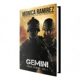 Gemini. Seria Gemini, volumul 1 - Monica Ramirez