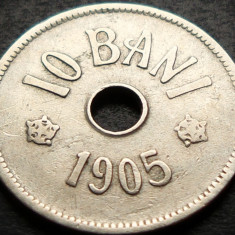 Moneda istorica 10 BANI - ROMANIA, anul 1905 * cod 5381