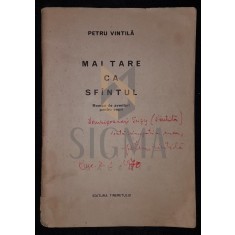 PETRU VINTILA, MAI TARE CA SFANTUL (ROMAN DE AVENTURI PENTRU COPII), BUCURESTI, 1969 (DEDICATIE SI AUTOGRAF !!!)