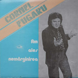 Disc vinil, LP. AM ALES NEMARGINIREA-CORNEL FUGARU