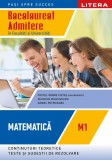 Bacalaureat. Matematica. M1. Admitere in facultati si universitati. Clasa a XII-a