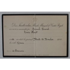 MARELE MARESAL AL CURTII REGALE ROMANE - INVITATIE DIN INALT ORDIN PENTRU DL. GENERAL ENRIC HERKT , LA PRANZUL DIN DATA DE 28 NOIEMBRIE , 1900