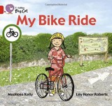 My Bike Ride | Maoliosa Kelly, Harpercollins Publishers