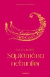 Saptamana nebunilor (vol. 11)