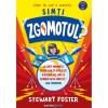 Simti zgomotul?, Stewart Foster, Corint