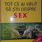 Tot ce ai vrut sa stii despre sex- David Reuben