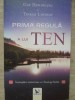 PRIMA REGULA A LUI TEN. INTAMPLARI MISTERIOASE CU TENZING NORBU-GAY HENDRICKS SI TINKER LINDSAY-198459