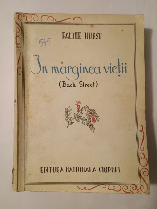Fannie Hurst - &Icirc;n marginea vieții (Back Street) (traducere de Camil Baltazar)