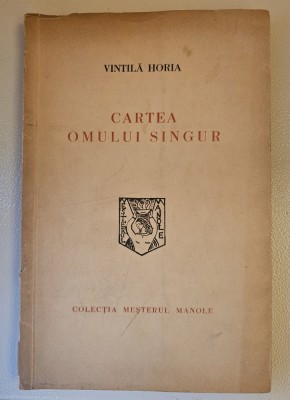 Vintila Horia, Cartea omului singur, poeme, 1941 foto