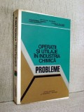 Operatii si utilaje in industria chimica - Probleme - Octavian Floarea
