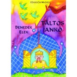T&aacute;ltos Jank&oacute; - Benedek Elek