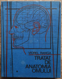 Tratat de anatomia omului - Viorel Ranga// vol. 1, partea 1