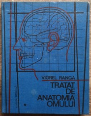 Tratat de anatomia omului - Viorel Ranga// vol. 1, partea 1