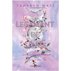 Un regat intretesut. Vol. 3. Legamant de sange, Tahereh Mafi