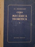A. I. Nekrasov - Curs de mecanica teoretica, vol. 1 (Editia: 1955)