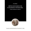 &Aacute;rp&aacute;d-h&aacute;zi kir&aacute;lyok &eacute;s Rurikida fejedelmek - &Eacute;rdekek tal&aacute;lkoz&aacute;sa &eacute;s &uuml;tk&ouml;z&eacute;se - Font M&aacute;rta