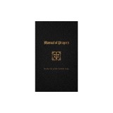 Manual of Prayers: For the Use of the Catholic Laity