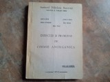 Exercitii si Probleme de Chimie Anorganica - Agneta Batca , 1986
