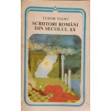 SCRIITORI ROMANI DIN SECOLUL XX-TUDOR VIANU-92187