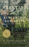 Stagtine: Kincentric Rewilding, Science, &amp; A Tale of Letting Go