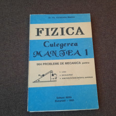 FIZICA 964 PROBLEME DE MECANICA CONSTANTIN MANTEA 1993