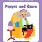 Pepper and Gram
