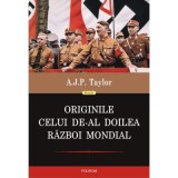 Originile celui de-al Doilea Razboi Mondial (editia 2022) - A. J. P. Taylor