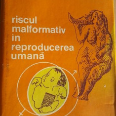 Riscul malformativ in reproducerea umana- Mircea Ifrim,V. Salagean