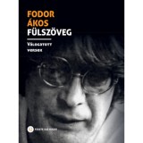 F&uuml;lsz&ouml;veg - V&aacute;logatott versek - Fodor &Aacute;kos
