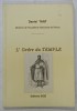L &#039;ORDRE DU TEMPLE par DANIEL TANT , 1994