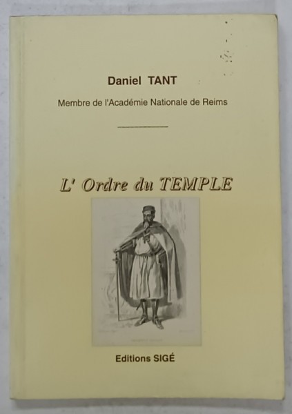 L &#039;ORDRE DU TEMPLE par DANIEL TANT , 1994