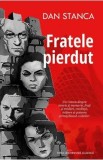 Fratele pierdut - Dan Stanca