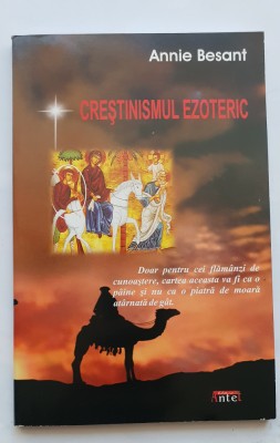 Creștinismul ezoteric - Annie Besant foto