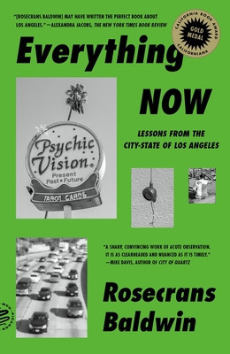 Everything Now: Lessons from the City-State of Los Angeles foto
