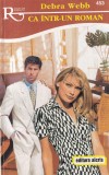 Debra Webb - Ca intr-un roman